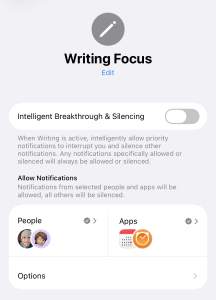 Screenshot of Writing Focus configuration in iPhone settings. Shows notifications only permitted from calendar, alarms/timers, and people in the author's immediate family
